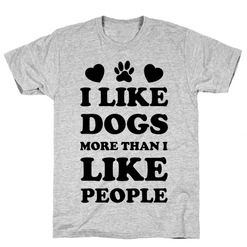 I like dogs. Футболка i Love Dogs. Like a Dog. Dogs more more more.