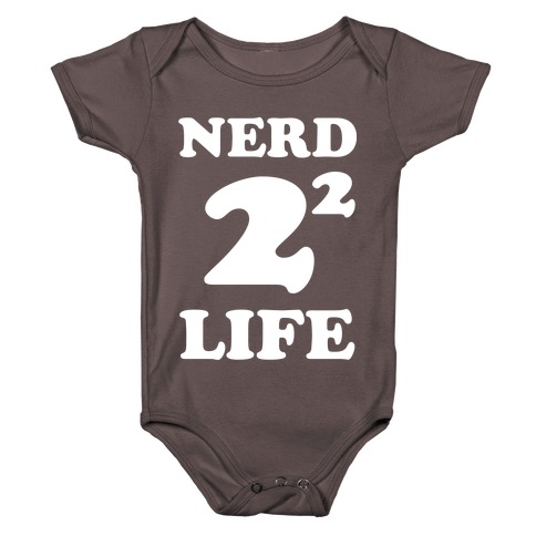 Nerd For Life Baby One-Piece