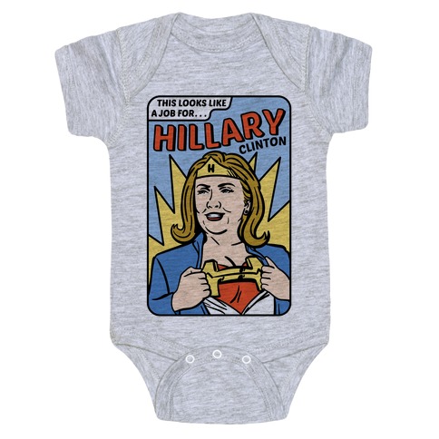 Super Hero Hillary Clinton Baby One-Piece