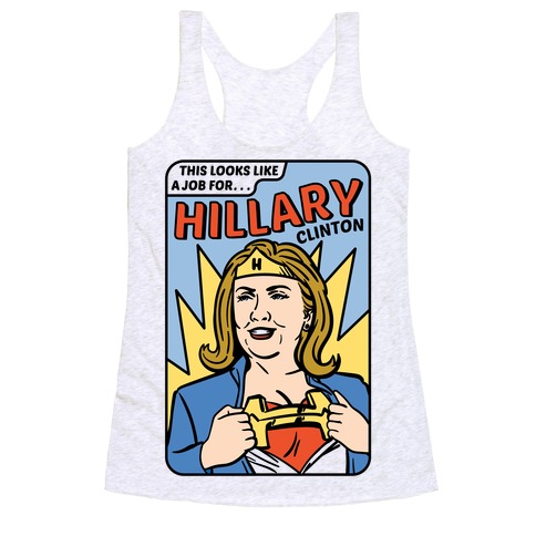 Super Hero Hillary Clinton Racerback Tank Top