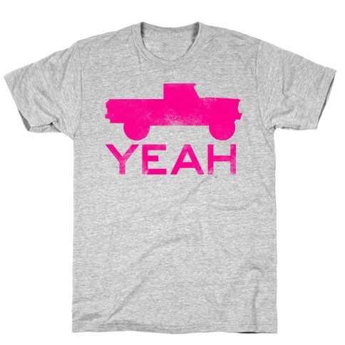Truck Yeah (pink) T-Shirt