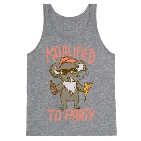 Koalified to Party Tank Top