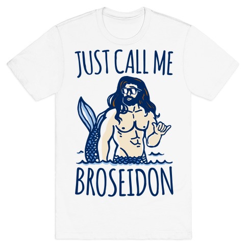 Broseidon  T-Shirt