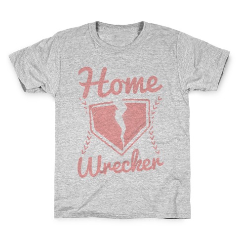 Home Wrecker Kids T-Shirt