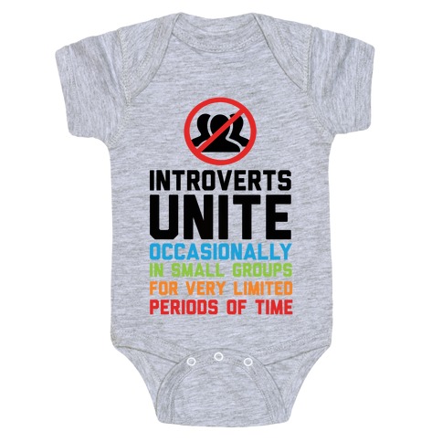 Introverts Unite! Baby One-Piece