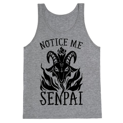 Notice Me Senpai! (Baphomet) Tank Top