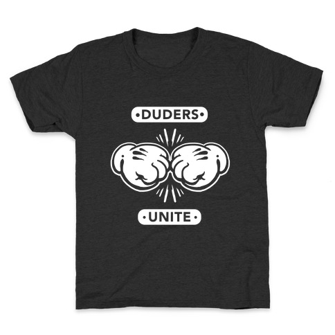 Duders Unite Kids T-Shirt