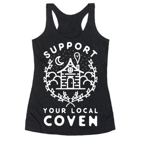 Support Your Local Coven Racerback Tank Top