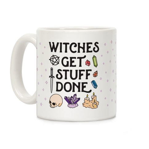 Witches Get Stuff Done Coffee Mug
