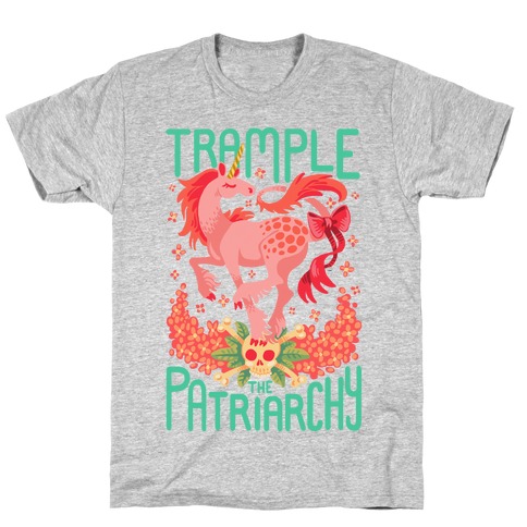 Trample The Patriarchy T-Shirt