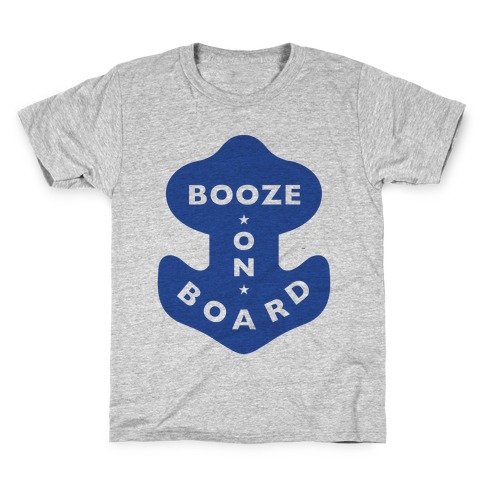 Booze On Board Kids T-Shirt