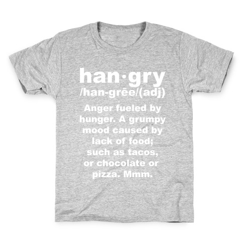 Hangry Definition Kids T-Shirt