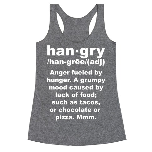 Hangry Definition Racerback Tank Top