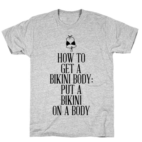 Bikini Body T-Shirt