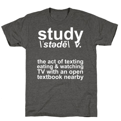 Study Definition T-Shirt