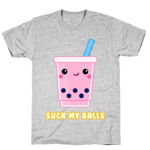 Suck My Balls T-Shirt