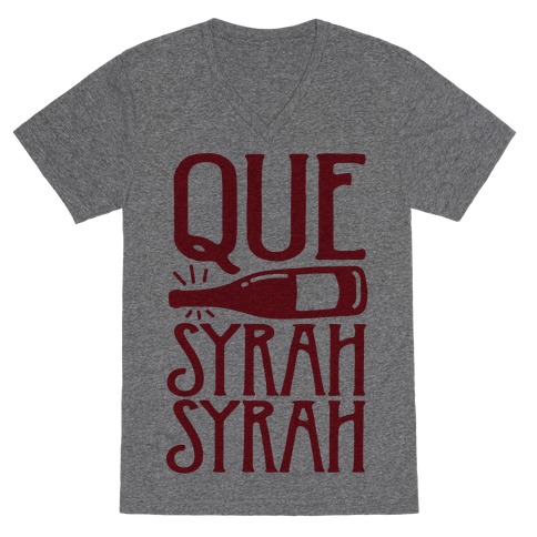 Que Syrah Syrah V-Neck Tee Shirt