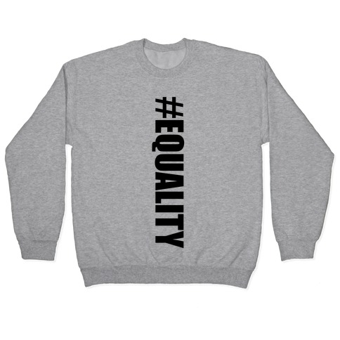 #EQUALITY Pullover