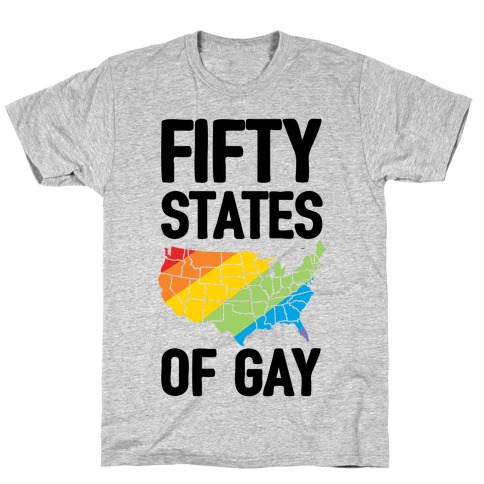 Fifty States Of Gay T-Shirt