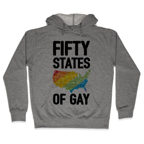 Fifty States Of Gay Hooded Sweatshirt