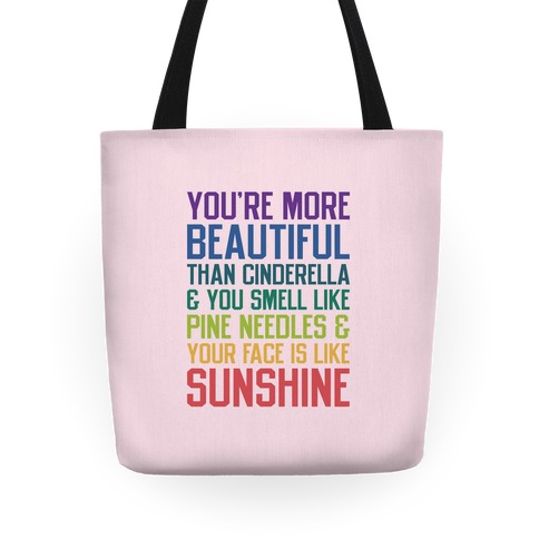 You're More Beautiful Bridesmaids Quote Tote