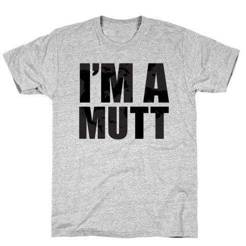 The Mutt T-Shirt