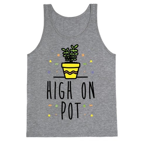 High On Potted Plants Tank Top