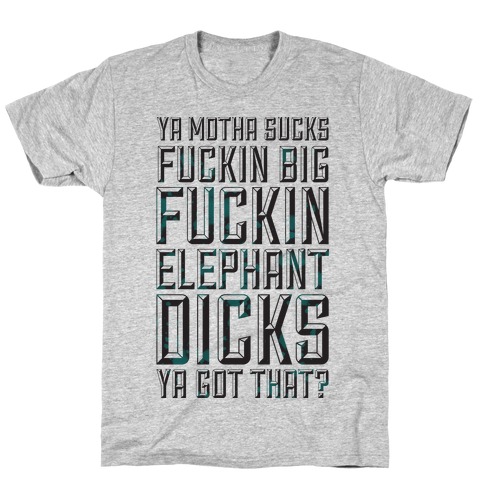 Big Elephant Dicks T-Shirt