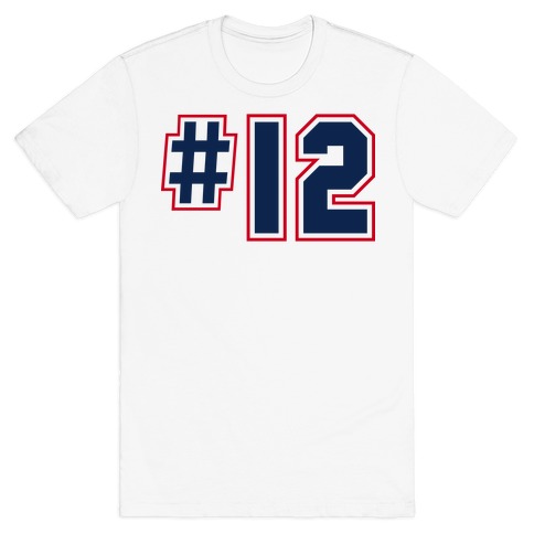My favorite Player is #12 T-Shirt