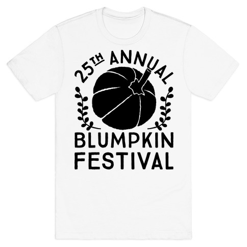 blumpkin t shirt