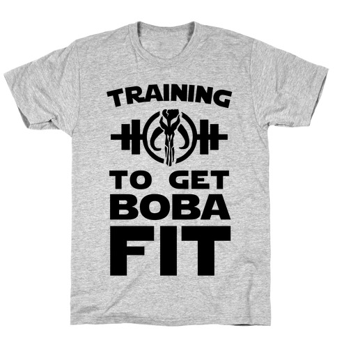 Training to Get Boba Fit T-Shirt
