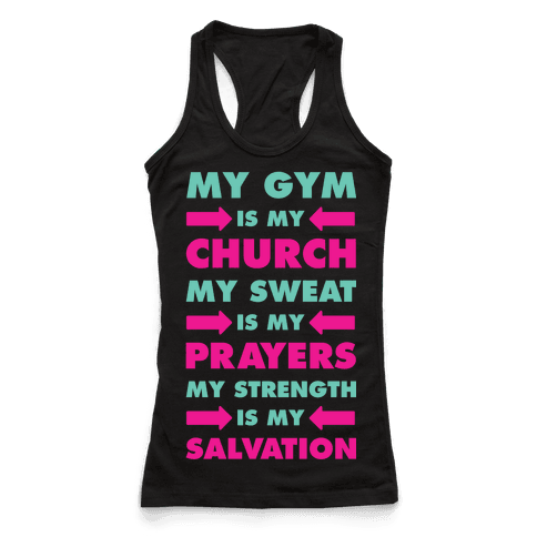 My Gym is my Church - Racerback Tank Tops - HUMAN