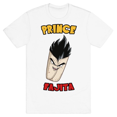 Prince Fajita T-Shirt