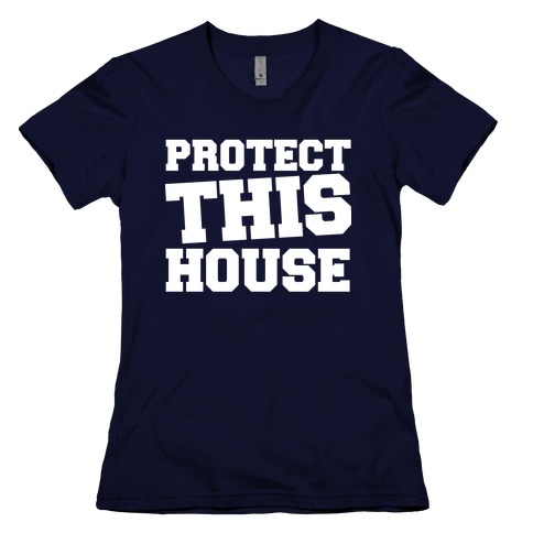 protect this house t shirt