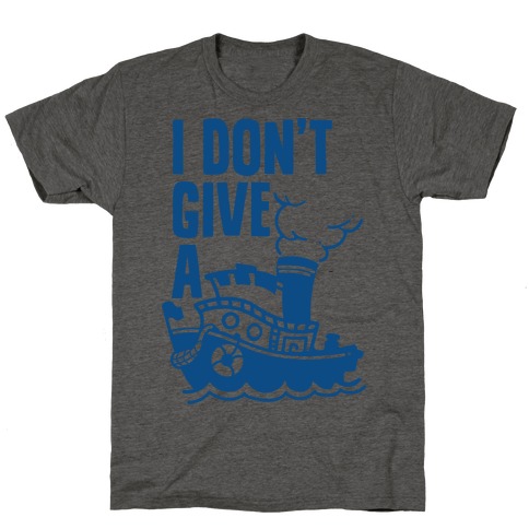 I Don't Give a Ship T-Shirt