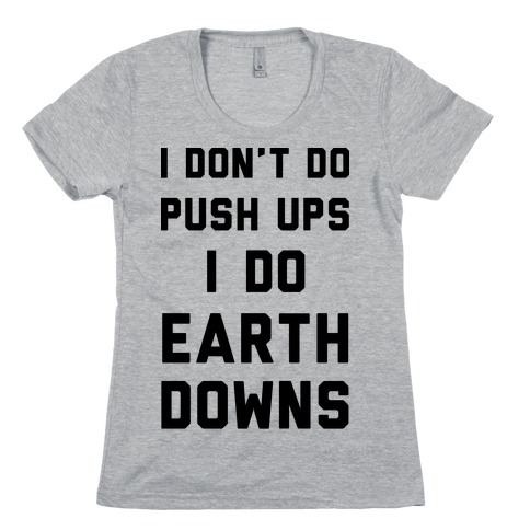 Earth Downs Womens T-Shirt