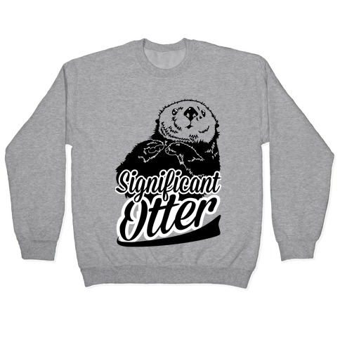 Significant Otter Pullover