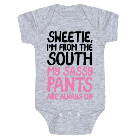 Southern Sassy Pants Baby One-Piece
