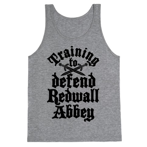 Training To Defend Redwall Abbey Tank Top
