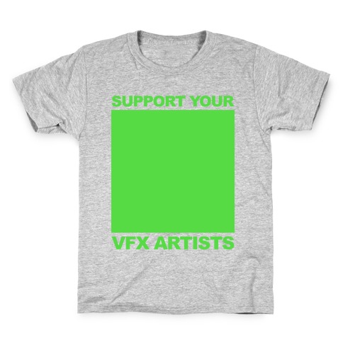 Support You VFX Artists Kids T-Shirt