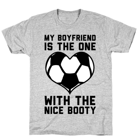 My Boyfriend Is The One T-Shirt