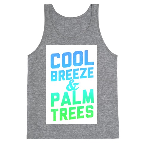 Cool Breeze & Palm Trees Tank Top