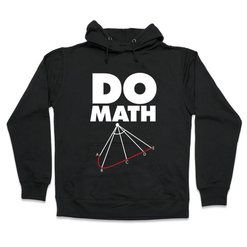 Do Math Hooded Sweatshirt