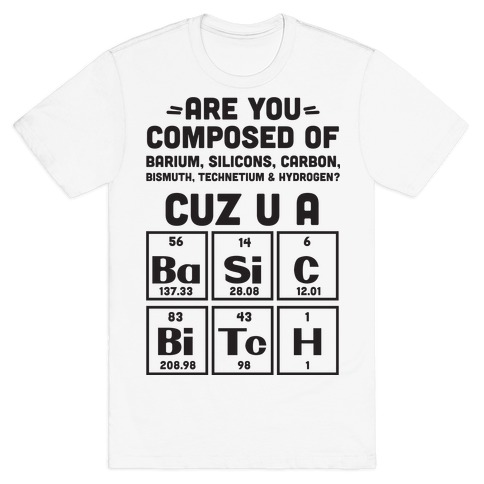 Basic Bitch Elements T-Shirt