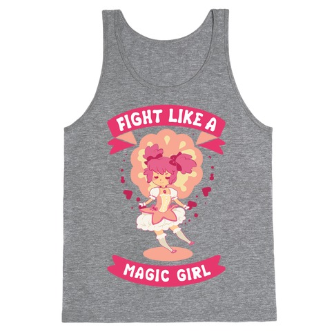 Fight Like A Magic Girl Madoka Parody Tank Top