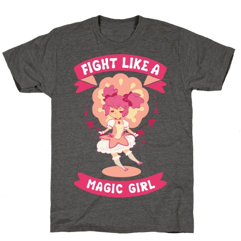Fight Like A Magic Girl Madoka Parody T-Shirt