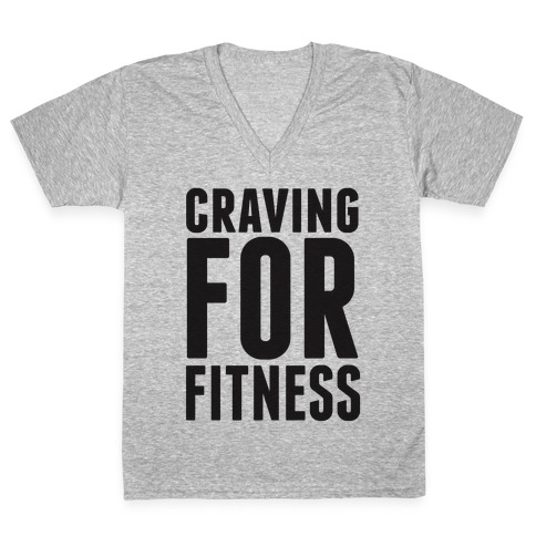 Craving for Fitness V-Neck Tee Shirt