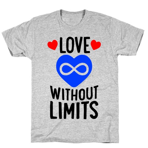 Love Without Limits T-Shirt