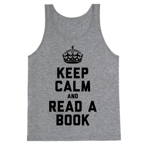 Keep Calm and Read a Book Tank Top