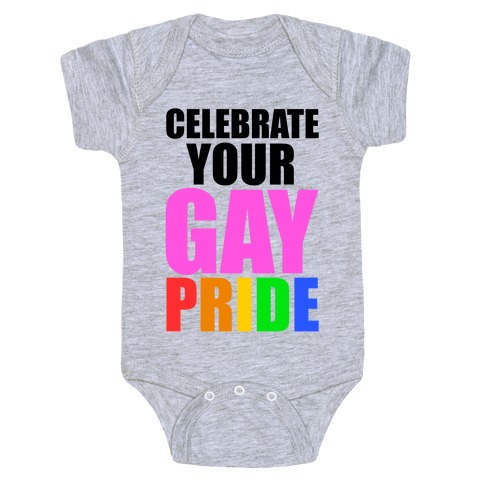Celebrate Gay Pride Baby One-Piece